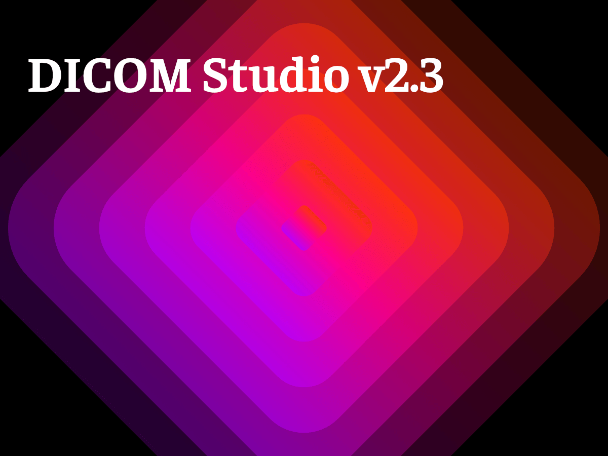What's New in DICOM Studio Desktop v2.3